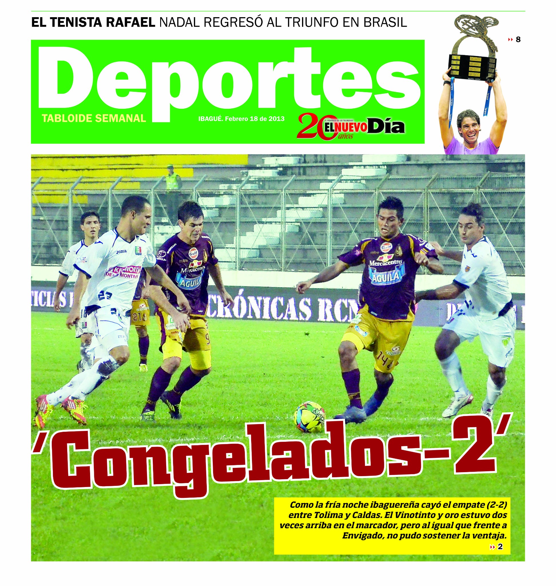 Así titularon los diarios ibaguereños el empate del DEPORTES TOLIMA ante Once Caldas